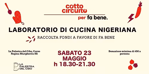 Cottocircuito | Laboratorio solidale di cucina nigeriana