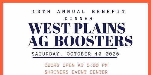 West Plains Ag Boosters Annual Benefit Dinner