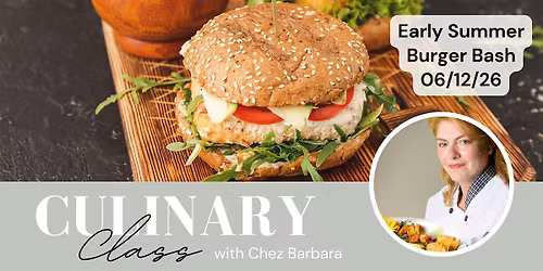 Early Summer Burger Bash
