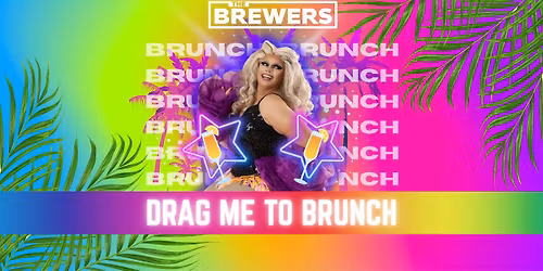 Drag Me To Brunch! 