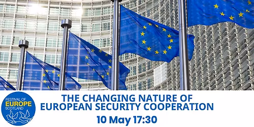 The Changing Nature of European Security Cooperation