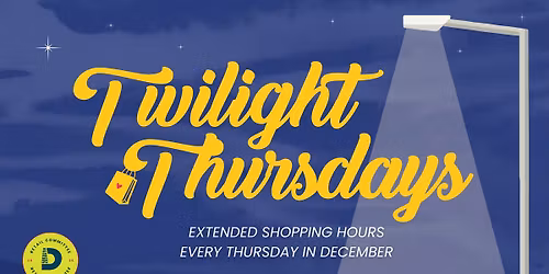 Twilight Thursdays: Extended Shopping Hours Thursdays in December