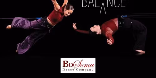 In The Balance \u2013 BoSoma Dance Company