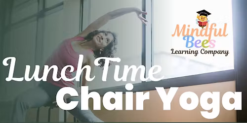 Lunch Time Chair Yoga