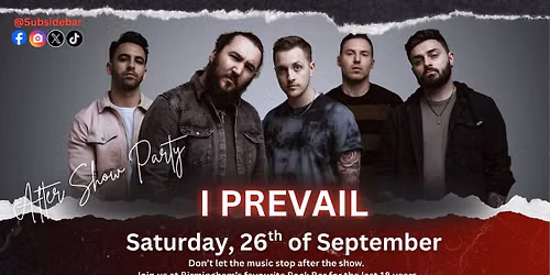 I Prevail aftershow party!