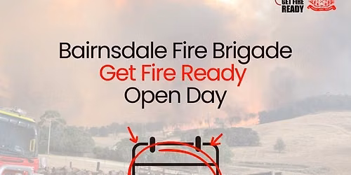 Bairnsdale Fire Brigade Get Fire Ready Open Day