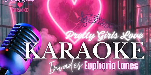 PRETTY GIRLS LOVE KARAOKE