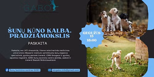 Paskaita "\u0160un\u0173 k\u016bno kalbos prad\u017eiamokslis"