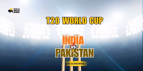 Screening of India vs Pakistan — Buffalo Wild Wings