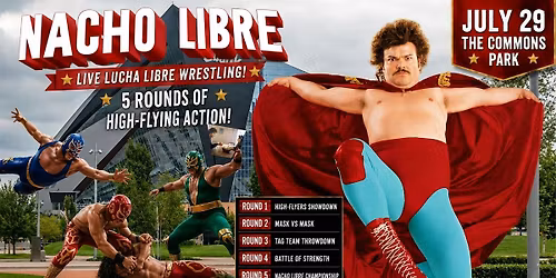 OVER-THE-TOP WRESTLING meets Movies in the Park at The Commons! Nacho Libre
