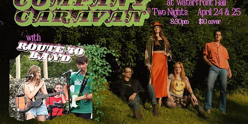 NIGHT 1: Company Caravan with Route 40 Band @ Waterfront Hall