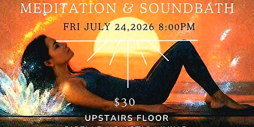 July Meditation & Soundbath with Crystal Healing