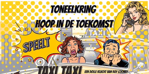 Novemberproductie TAXI TAXI