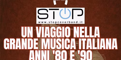 STOP \u2013 Un viaggio nella grande musica italiana anni '80 e '90