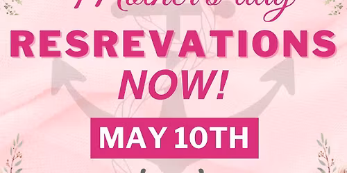 Mother\u2019s Day Reservations 