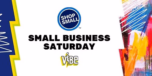 Small Business Saturday in the ViBe DIstrict