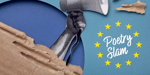 Poetry Slam Thema: Europa