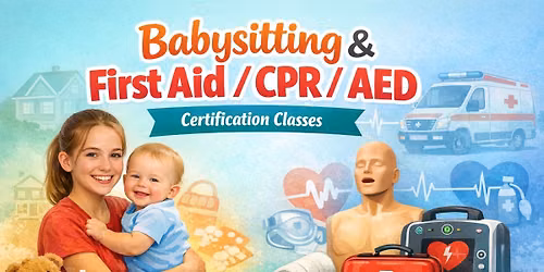 Babysitting & First Aid\/CPR AED Class