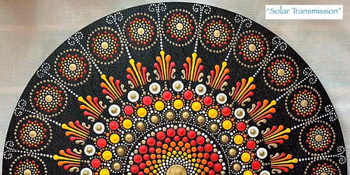 *Sold Out* 9\/12\/26 Beginner Dot Mandala Painting Workshop (2 Hour) *Saturday Afternoon*