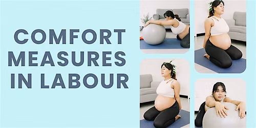 Comfort Measures in Labour
