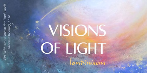Visions of Light\/ Visionen des Lichts
