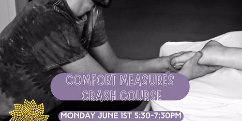Comfort Measures Crash Course