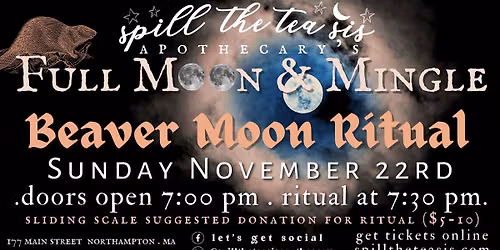 Beaver Full Moon ~ Ritual and Social Gathering