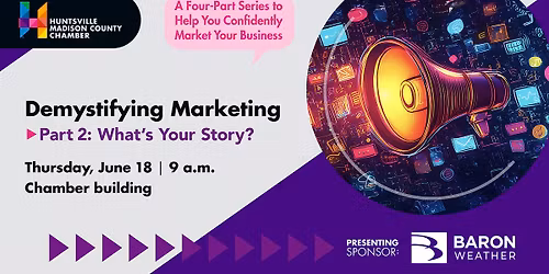  2026 Demystifying Marketing, Part 2 - What\u2019s Your Story?