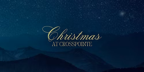 Christmas at Crosspointe