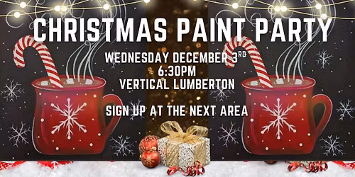 Christmas Paint Party at Vertical Lumberton