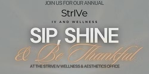 Sip, Shine, & be Thankful! 