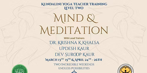 Kundalini Yoga : Mind & Meditation Level 2 KRI Training