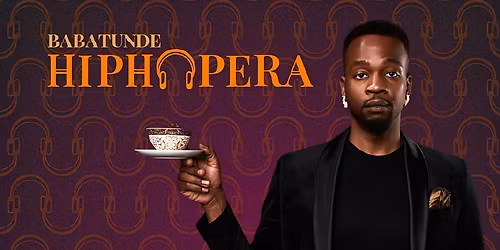 Babatunde HipHopera at Birchmere