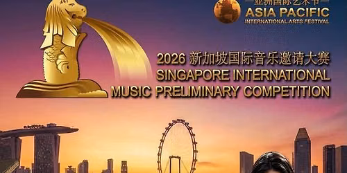 SINGAPORE INTERNATIONAL COMPETITION’ 26