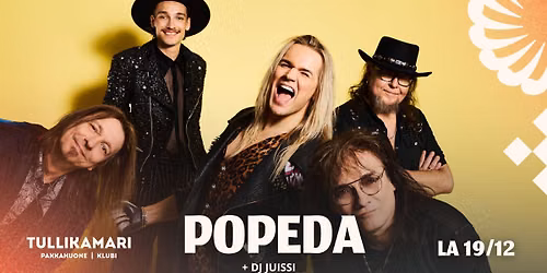 POPEDA + DJ Juissi 19.12. | Tullikamarin Pakkahuone