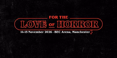 For the Love of Horror November 2026