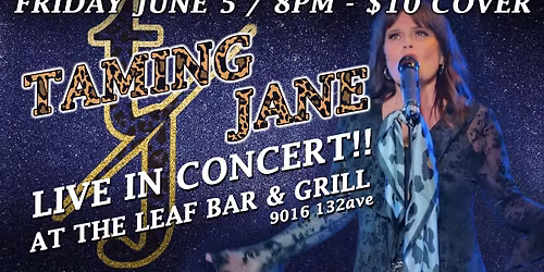 Taming Jane Returns to The LEAF!