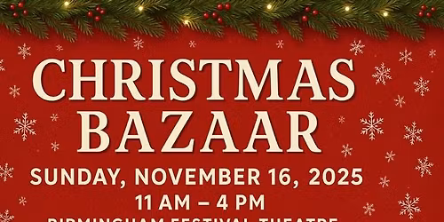 Christmas Bazaar at Birmingham Festival Theatre