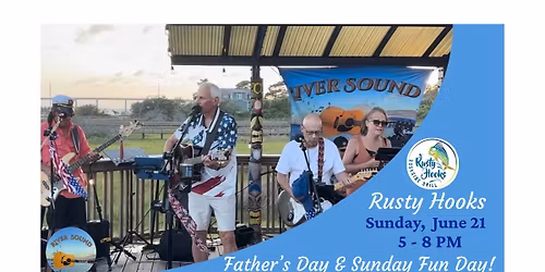 Rusty Hooks Hosts River Sound