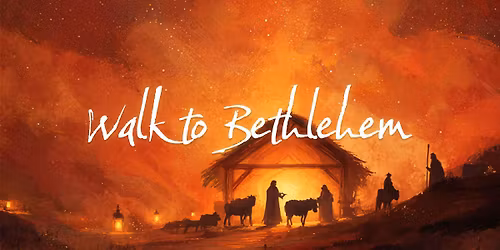The Walk to Bethlehem