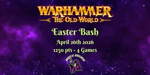 Easter Bash - 1250 pts Warhammer The Old World