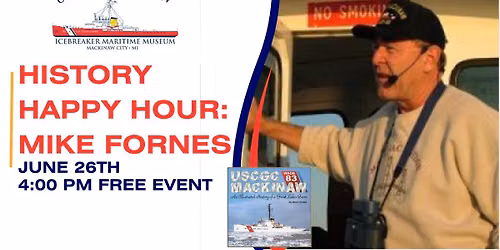 History Happy Hour: Mike Fornes