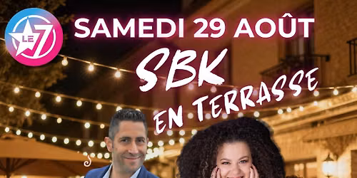 SOIREE SBK EN TERRASSE