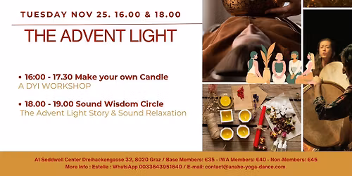  The Advent Light: Make your own Candle followed by Sound Wisdom circle