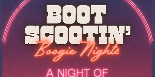Boot Scootin' Boogie Nights at The Grey Eagle