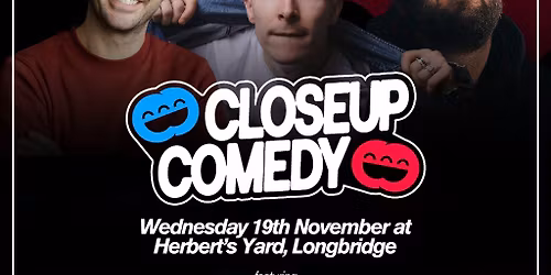 CLOSEUP COMEDY at Herbert's Yard with Larry Dean & Spencer Jones