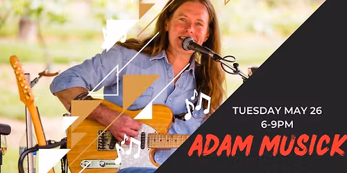 Adam Musick Live!!! 