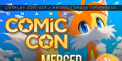 Merced Toy-Anime-Comic Con