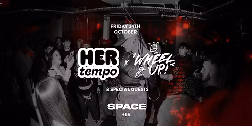 WHEEL UP x HER TEMPO