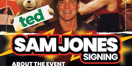 \u26a1 Sam J. Jones Signing Event at Critical Hit Derby \u26a1